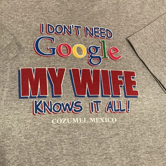🔥🌟  2X's Host Pick!!! 🔥🌟  Men's "I Don't Need Google" Souvenir" T-Shirt Sz L - Picture 3 of 8